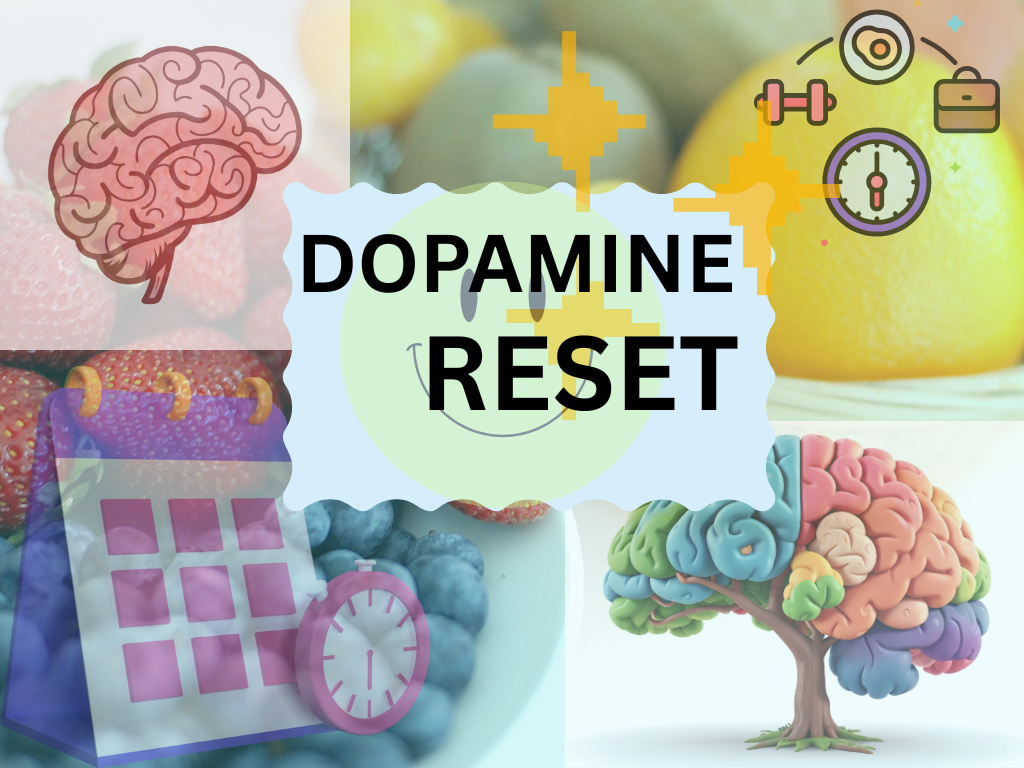 DOPAMINE RESET