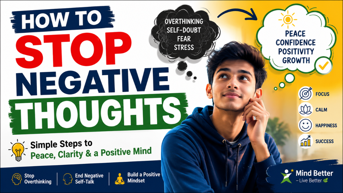 How to Stop Negative Thoughts